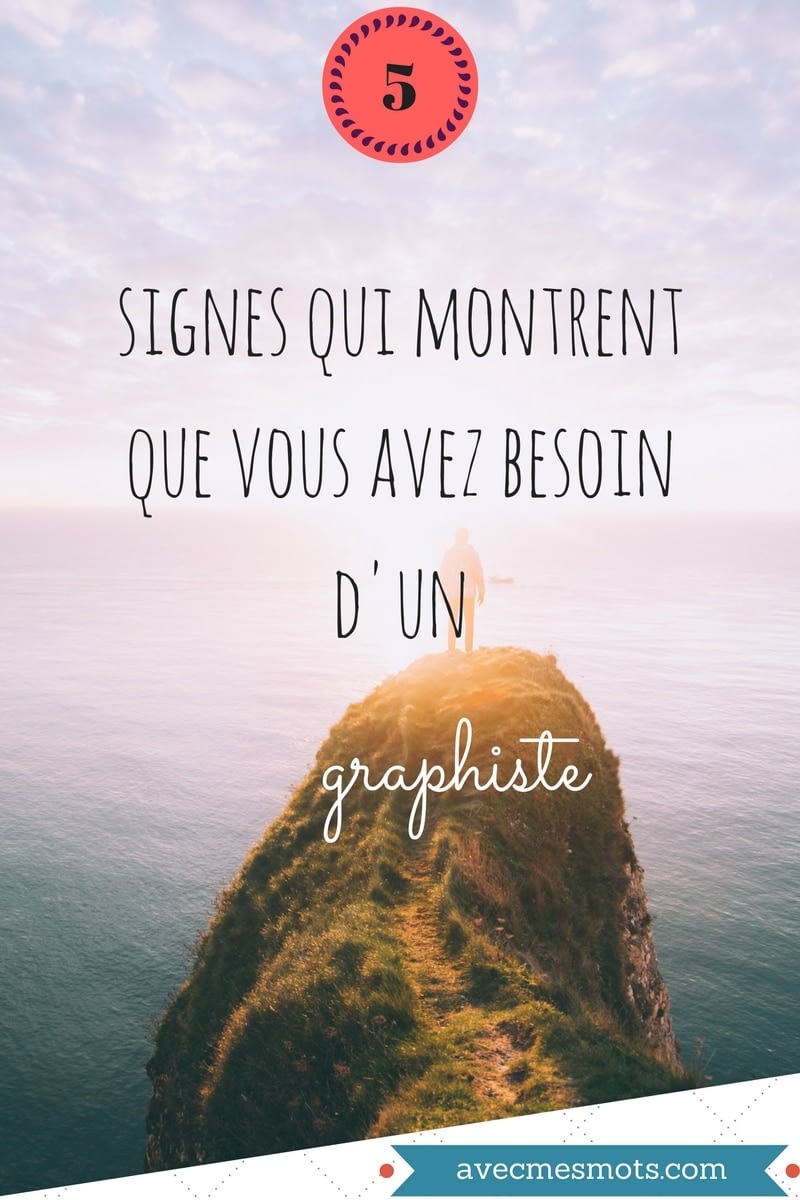 5 signes qui montrent que vous avez besoin d’un graphiste